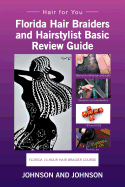 Florida 16-Hour Hair Braider Course: Hair for You