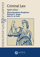 Examples & Explanations for Criminal Law (Examples & Explanations Series)