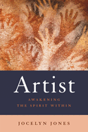Artist: Awakening the Spirit Within