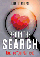 Begin the Search