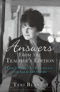 Answers from the Teacher's Edition: God's Word, to Encourage and Equip Educators