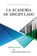 La Academia de Discipulado