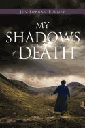 My Shadows of Death