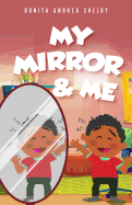 My Mirror & Me
