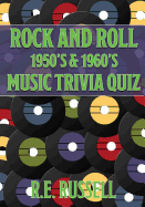 Rock and Roll 1950's & 1960's Music Trivia Quiz
