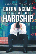 Extra Income in Time of Hardship