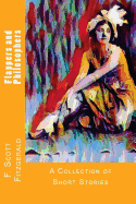 Flappers and Philosophers: A Collection of Short Stories