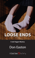 Loose Ends (A Jack Taggart Mystery)
