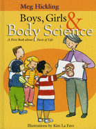 Boys, Girls & Body Science: A First Book About