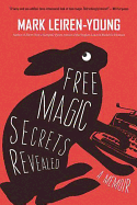 Free Magic Secrets Revealed