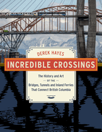 Incredible Crossings