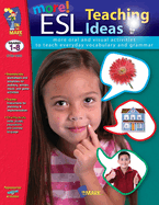 More ESL Teaching Ideas Grades K to 8