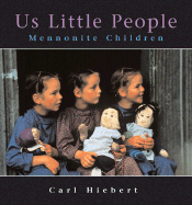 Us Little People: Mennonite Children