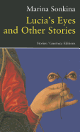 Lucia's Eyes & Other Stories (Prose Series)