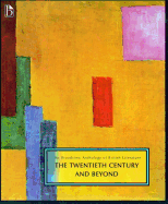 The Twentieth Century and Beyond: Vol 6.