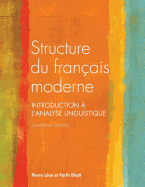 Structure du fran├â┬ºais moderne, quatri├â┬¿me ├â┬⌐dition (French Edition)
