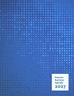 Polestar Business Agenda 2027: Creative Time-Mana