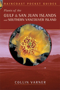 Plants of the Gulf and San Juan Islands and Southe