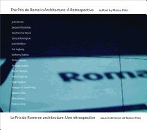 The Prix de Rome in Architecture: A Retrospective