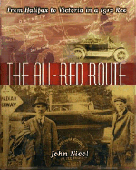 The All Red Route: From Halifax to Vancouver in a