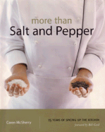 More Than Salt and Pepper: 25 Years of Spicing up