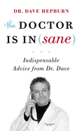 The Doctor Is In(Sane)