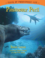 Plesiosaur Peril (Tales of Prehistoric Life)