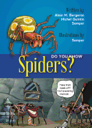 Do You Know Spiders?