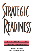 Strategic Readiness: The Making of the Learning Organization