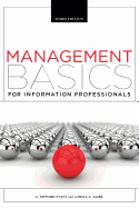 Management Basics for Information Professionals, Third Edition