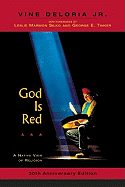 God is Red: A Native View of Religion, 30th Anniversary Edition
