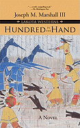 Hundred in the Hand: A Novel (Lakota Western)