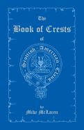 The Book of Crests of Scottish-American Clans