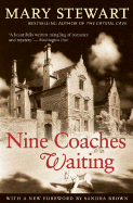 Nine Coaches Waiting (Rediscovered Classics)