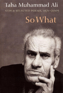 So What: New and Selected Poems, 1971-2005 (Arabic Edition)