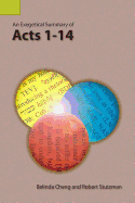 An Exegetical Summary of Acts 1-14