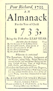 'Poor Richard, 1733 an Almanack: For the Year of Christ 1733'