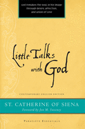 Little Talks with God (Paraclete Essentials)