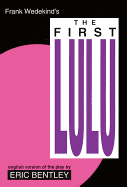The First Lulu (Applause Books)