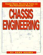 Chassis Engineering: Chassis Design, Building & Tuning for High Performance Handling