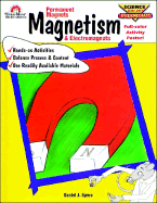 Magnetism: Permanent Magnets & Electromagnets