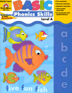 Evan-Moor Basic Phonics Skills for Grades Pre-K and K, Level A, Teacher Reproducible Pages; Teaching Resource Workbook