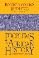 Problems in African History