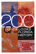 200 Quick Looks at Florida History
