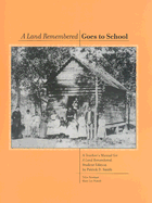 Teacher's Manual for a Land Remembered, Student Edition