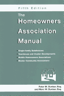 The Homeowners Association Manual (Homeowners Association Manual)(5th Edition)