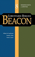 COMENTARIO BIBLICO BEACON TOMO 8 (Spanish Edition)