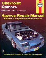 Chevrolet Camaro (82-92) Haynes Repair Manual (Haynes Repair Manuals)