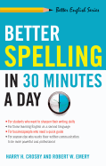 Better Spelling in 30 Minutes a Day (Better English series)