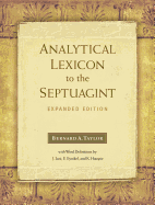 Analytical Lexicon to the Septuagint: Expanded Edition (English and Greek Edition)